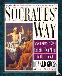 Gross, Ronald (Ronald Gross) - Socrates' Way