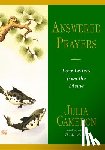 Cameron, Julia - Answered Prayers: Love Letters from the Divine