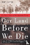 Guinn, Jeff (Jeff Guinn) - Our Land Before We Die