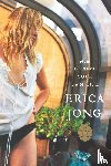 Jong, Erica - How to Save Your Own Life