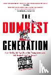 Bauerlein, Mark - DUMBEST GENERATION