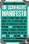 Rufus, Anneli, Lawson, Kristan - The Scavengers' Manifesto