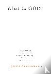 Needleman, Jacob - What Is God?