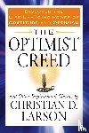 Larson, Christian D. (Christian D. Larson) - Optimist Creed
