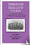 James Talmadge Moore - Through Fire And Flood
