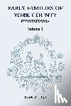 Dull, Keith A - Early Families of York County, Pennsylvania, Volume 1