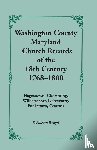 Wright, F Edward - Washington County [Maryland] Church Records of the 18th Century, 1768-1800