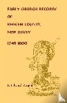 Wright, F Edward - Early Church Records of Bergen County, New Jersey, 1740-1800