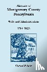 Roberts, Ellwood - Abstracts of Montgomery County, Pennsylvania Wills 1784-1823