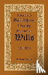 Wright, F Edward - Abstracts of Philadelphia County, Pennsylvania Wills, 1763-1784