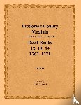 Gilreath, Amelia C - Frederick County, Virginia, Deed Book Series, Volume 4, Deed Books 12, 13, 14