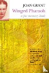 Grant, Joan - Winged Pharaoh: A Far Memory Book