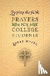 Weber, Kerry - Keeping the Faith: Prayers for College Students