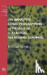 Kersting, K. - An Inductive Logic Programming Approach to Statistical Relational Learning