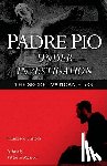 Castelli, Francesco - Padre Pio Under Investigation: The Secret Vatican Files