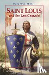 Hubbard, Margaret Ann - Saint Louis and the Last Crusade