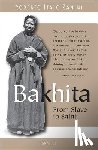 Zanini, Roberto Italo - Bakhita: From Slave to Saint