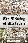 Von Le Fort, Gertrud - The Wedding of Magdeburg