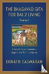 Easwaran, Eknath - The Bhagavad Gita for Daily Living, Volume 1