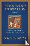 Easwaran, Eknath - The Bhagavad Gita for Daily Living, Volume 3