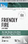 Ayalon, Ami, David, Anthony - Friendly Fire