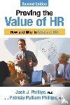 Phillips, Jack J. - Proving the Value of Hr