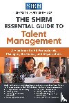 Lauby, Sharlyn - The SHRM Essential Guide to Talent Management
