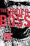 Lehr, Dick, O'Neill, Gerard - The Underboss
