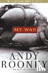 Rooney, Andy - My War
