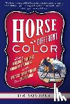 Squires, Jim - Horse of a Different Color