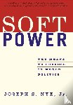 Nye, Joseph - Soft Power