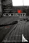 Rees, Laurence - Auschwitz: A New History