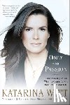 Witt, Katarina - ONLY W/PASSION