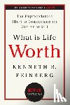 Kenneth R. Feinberg - What Is Life Worth?