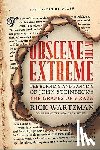 Wartzman, Rick - Obscene in the Extreme