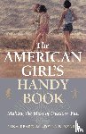 Lina Beard, Adelia B. Beard - The American Girl's Handy Book