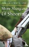 McIntosh, Michael - More Shotguns & Shooting