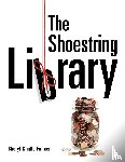 Fullner, Sheryl Kindle - The Shoestring Library
