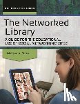 Purcell, Melissa A. - The Networked Library