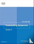 Cisco Networking Academy - Connecting Networks v6 Course Booklet