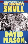 Mason, David (The American University of Sharjah) - The Sorceror's Skull