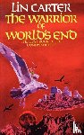 Carter, Lin - The Warrior of World's End