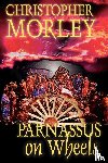 Morley, Christopher - Parnassus on Wheels by Christopher Morley, Fiction