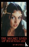 Lee, Hyapatia - The Secret Lives of Hyapatia Lee