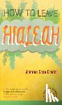 Crucet, Jennine - How to Leave Hialeah