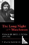 Taylor, F. Flagg - The Long Night of the Watchman – Essays by Vaclav Benda, 1977–1989