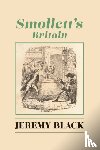 Black, Jeremy - Smollett`s Britain