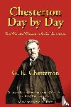 Chesterton, G K - Chesterton Day by Day