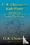 Chesterton, G K - G. K. Chesterton's Early Poetry