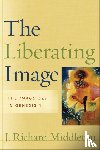 Middleton, J. Richard - The Liberating Image – The Imago Dei in Genesis 1